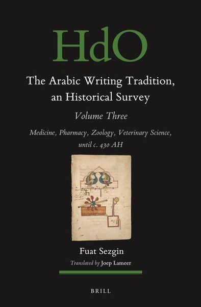 Produktbild: The Arabic Writing Tradition, an Historical Survey, Volume 3