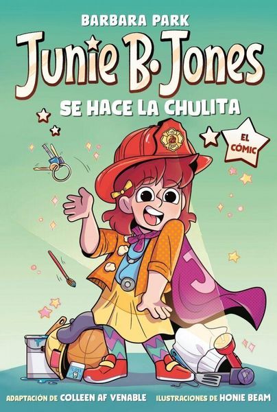 Produktbild: Junie B. Jones se hace la chulita. El c&oacute;mic