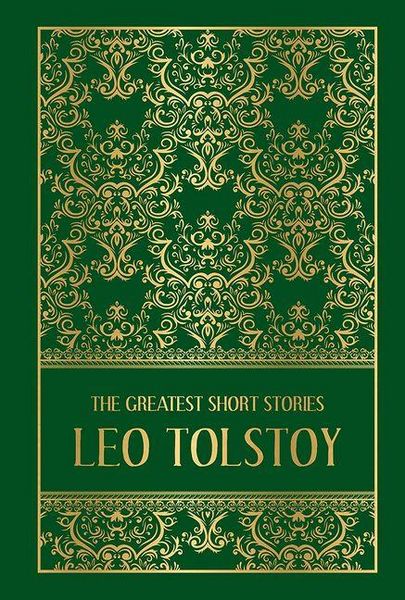 Produktbild: The Greatest Short Stories of Leo Tolstoy (Deluxe Hardbound Edition)