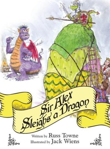Produktbild: Sir Alex Sleighs a Dragon