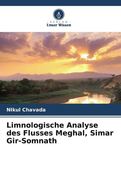 Produktbild: Limnologische Analyse des Flusses Meghal, Simar Gir-Somnath