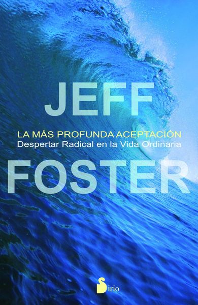 Produktbild: La m&aacute;s profunda aceptaci&oacute;n