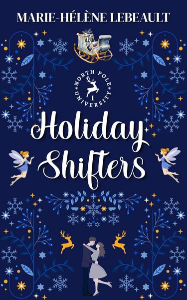 Produktbild: Holiday Shifters (North Pole University, #1)