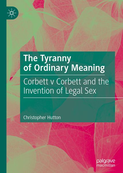 Produktbild: The Tyranny of Ordinary Meaning