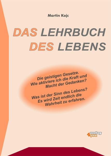 Produktbild: Das Lehrbuch des Lebens - Die geistigen Gesetze