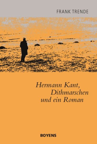 Produktbild: Hermann Kant, Dithmarschen und ein Roman