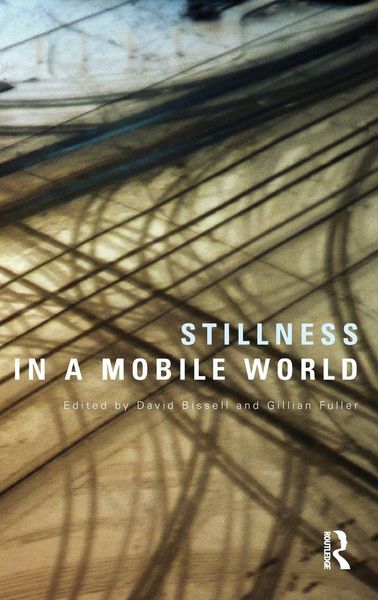 Produktbild: Stillness in a Mobile World