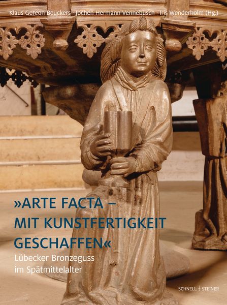Produktbild: L&uuml;becker Bronzeguss im Sp&auml;tmittelalter