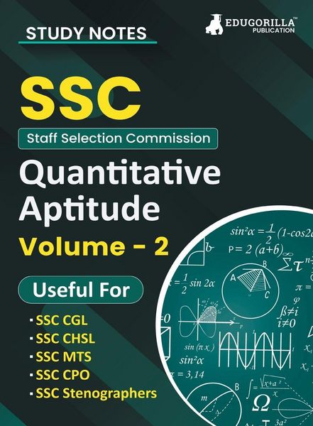 Produktbild: Study Notes for Quantitative Aptitude (Vol 2) - Topicwise Notes for CGL, CHSL, SSC MTS, CPO and Other SSC Exams with Solved MCQs