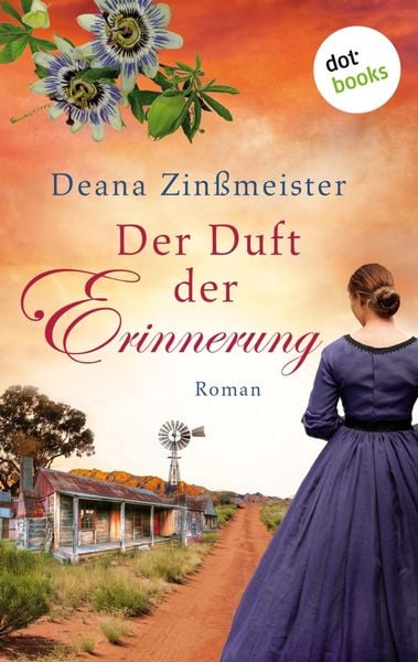 Produktbild: Der Duft der Erinnerung: Die Australien-Saga - Band 2