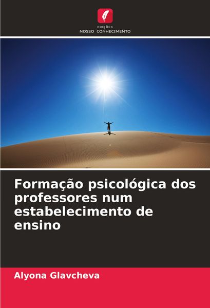 Produktbild: Forma&ccedil;&atilde;o psicol&oacute;gica dos professores num estabelecimento de ensino