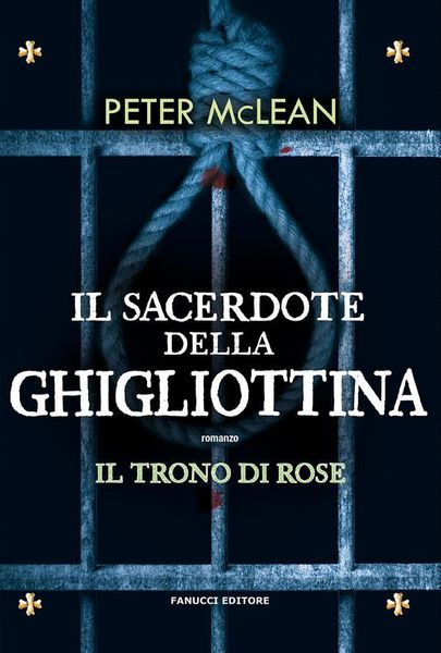 Produktbild: Il sacerdote della ghigliottina - Il trono di rose vol. 3