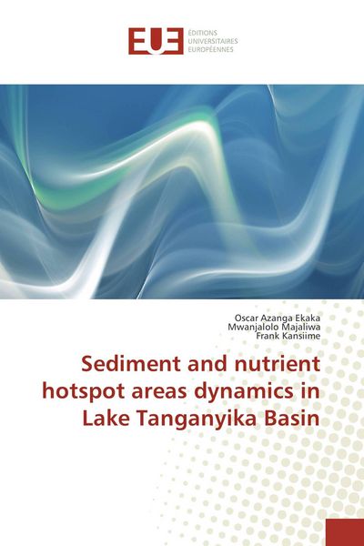 Produktbild: Sediment and nutrient hotspot areas dynamics in Lake Tanganyika Basin