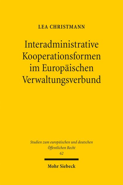 Produktbild: Interadministrative Kooperationsformen im Europ&auml;ischen Verwaltungsverbund