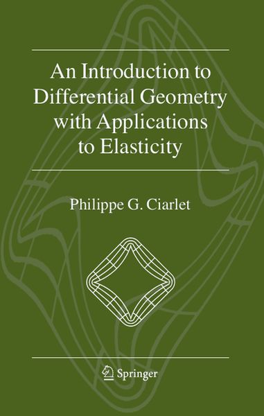 Produktbild: An Introduction to Differential Geometry with Applications to Elasticity
