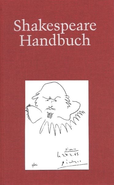 Shakespeare-Handbuch, Gebundene Ausgabe von , Alfred Kröner Verlag, 978-3-520-38606-9