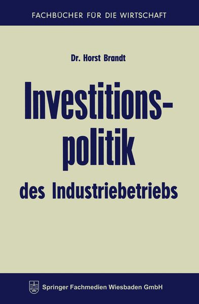 Produktbild: Investitionspolitik des Industriebetriebs