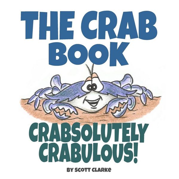 Produktbild: The Crab Book, CRABsolutely CRABulous!