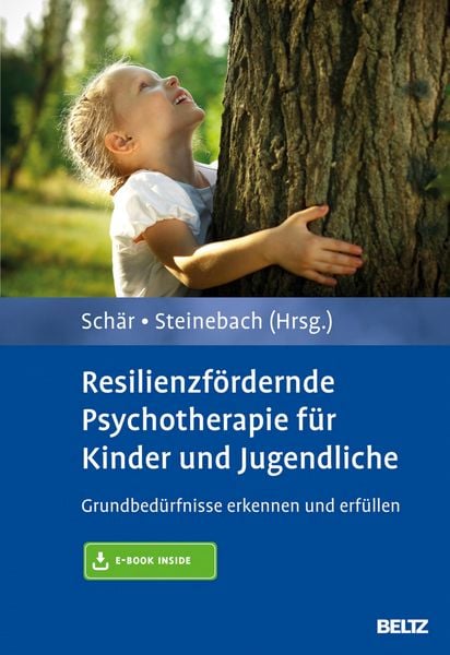 Produktbild: Resilienzf&ouml;rdernde Psychotherapie f&uuml;r Kinder und Jugendliche