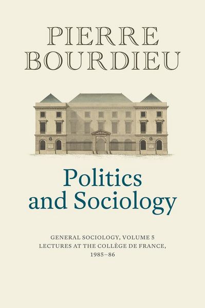 Produktbild: Politics and Sociology - General Sociology, Volume 5