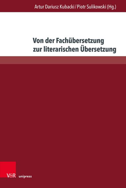 Produktbild: Von der Fach&uuml;bersetzung zur literarischen &Uuml;bersetzung
