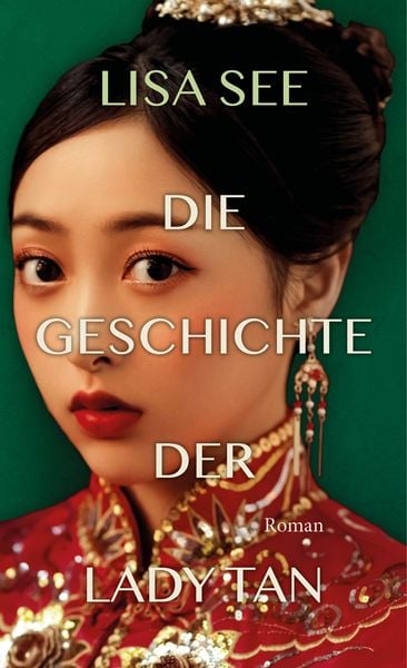 Produktbild: Die Geschichte der Lady Tan