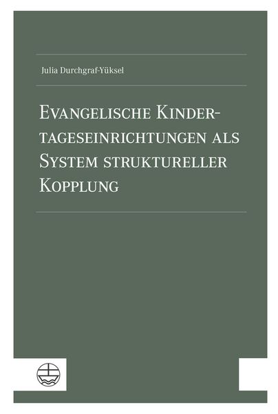 Produktbild: Evangelische Kindertageseinrichtungen als System struktureller Kopplung