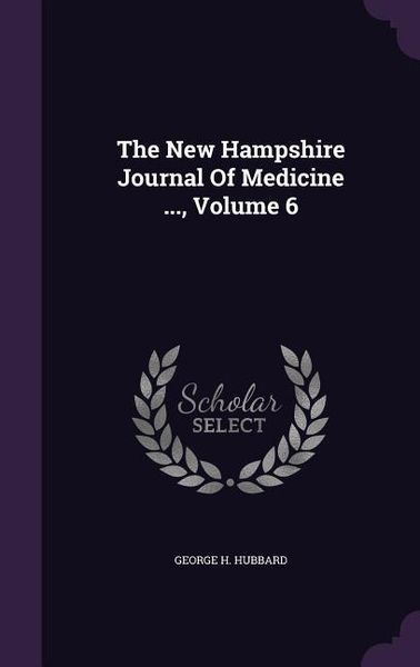 Produktbild: The New Hampshire Journal Of Medicine ..., Volume 6