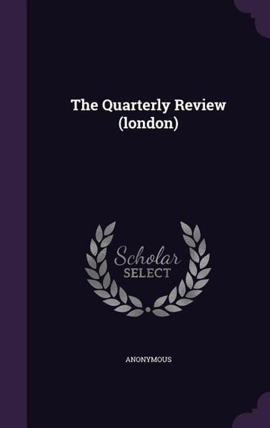 Produktbild: The Quarterly Review (london)