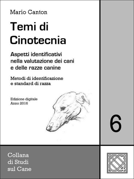 Produktbild: Temi di Cinotecnia 6 - Metodi di identificazione e standard di razza