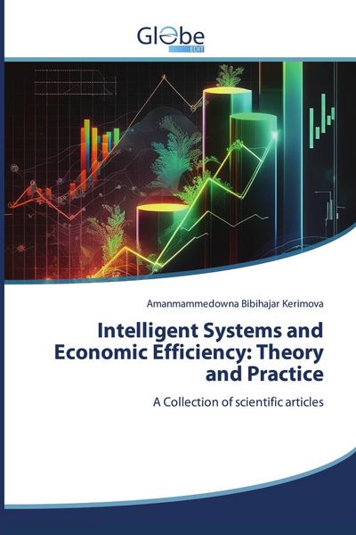Produktbild: Intelligent Systems and Economic Efficiency: Theory and Practice