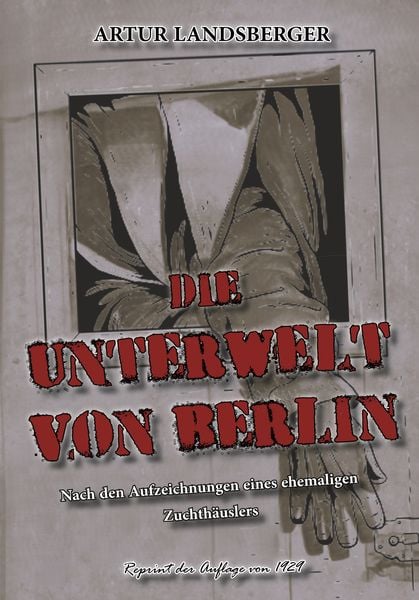 Produktbild: Die Unterwelt von Berlin
