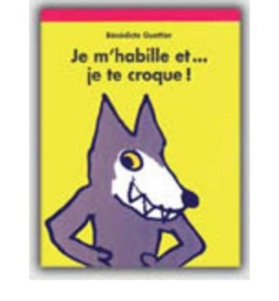 Produktbild: Je m'habille et... je te croque !