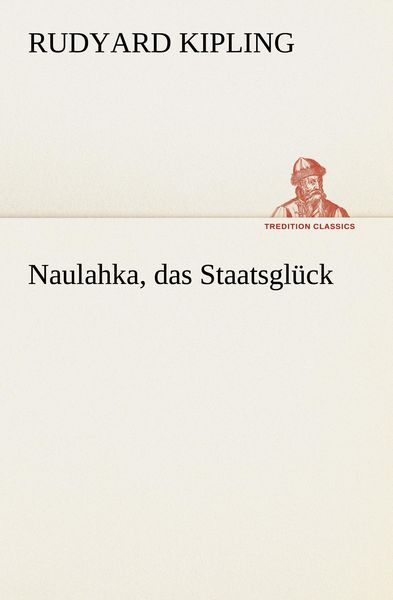 Produktbild: Naulahka, das Staatsgl&uuml;ck