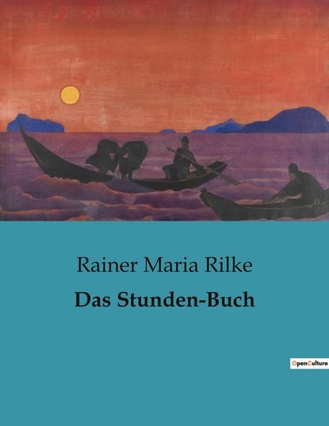 Das Stunden-Buch, Taschenbuch von Rainer Maria Rilke, BoD - Books on Demand, 9791041904433
