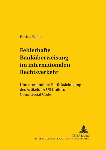 Produktbild: Die fehlerhafte Bank&uuml;berweisung im internationalen Rechtsverkehr
