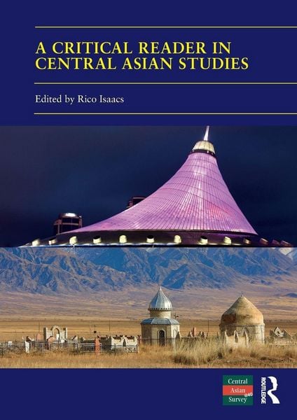 Produktbild: A Critical Reader in Central Asian Studies