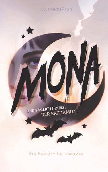 Produktbild: Mona - Und t&auml;glich gr&uuml;&szlig;t der Erzd&auml;mon