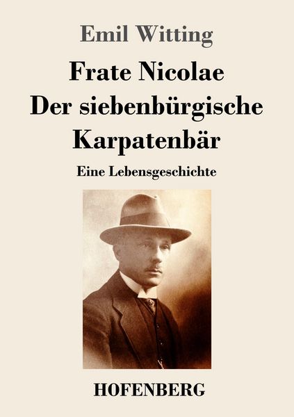 Produktbild: Frate Nicolae Der siebenb&uuml;rgische Karpatenb&auml;r