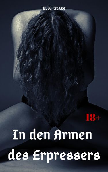 Produktbild: In den Armen des Erpressers