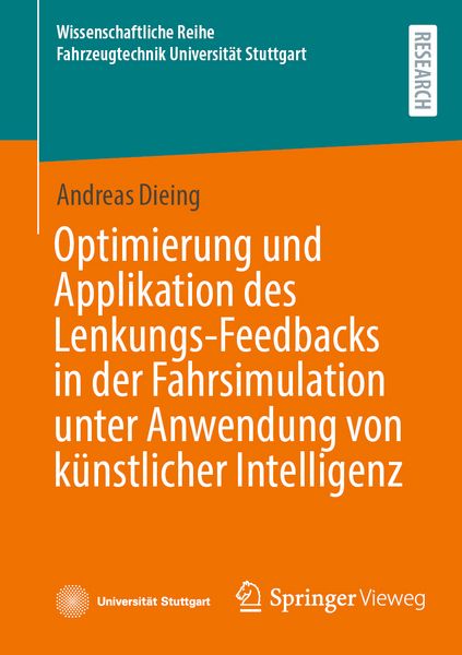Produktbild: Optimierung und Applikation des Lenkungs-Feedbacks in der Fahrsimulation unter Anwendung von k&uuml;nstlicher Intelligenz