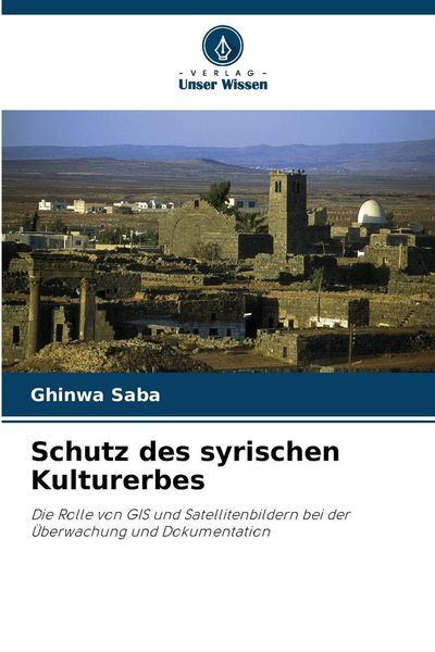 Produktbild: Schutz des syrischen Kulturerbes