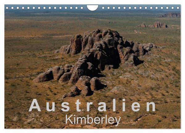 Australien - Kimberley (Wandkalender 2026 DIN A4 quer), CALVENDO Monatskalender