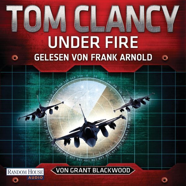 Under Fire - Tom Clancy , Grant Blackwood, Audio, 9783837140286