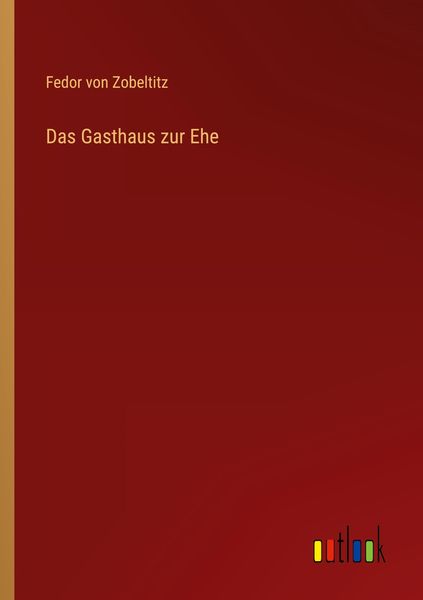 Produktbild: Das Gasthaus zur Ehe
