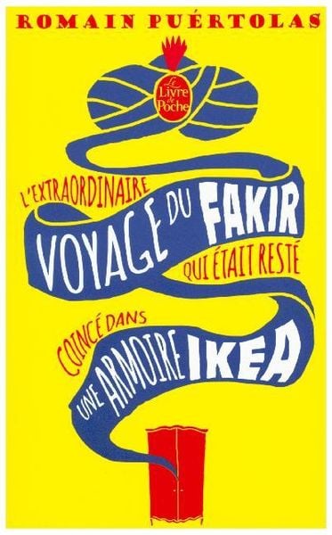 Produktbild: L'Extraordinaire voyage du fakir qui &eacute;tait rest&eacute; coinc&eacute; dans une armoire Ik&eacute;a