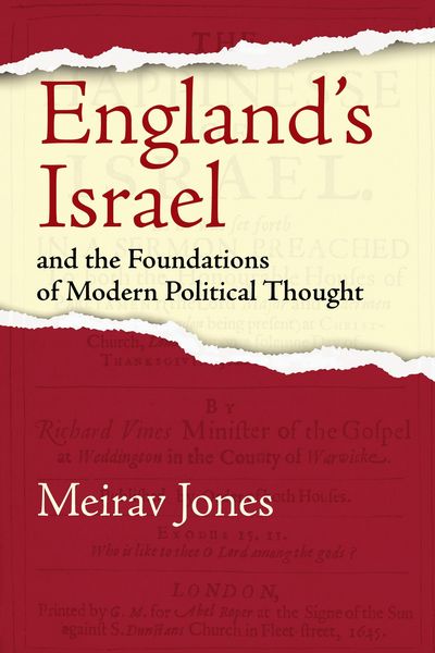 Produktbild: England's Israel and the Foundations of Modern Political Thought