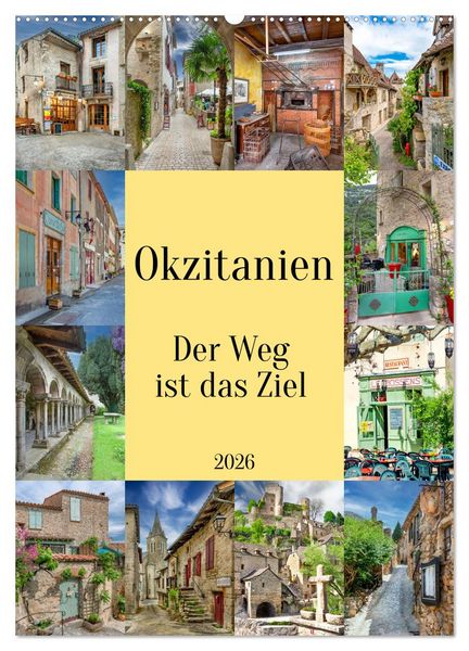 Produktbild: Okzitanien, Der Weg ist das Ziel (Wandkalender 2026 DIN A2 hoch), CALVENDO Monatskalender
