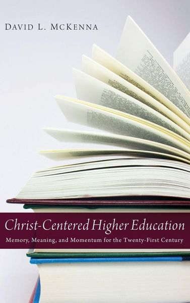 Produktbild: Christ-Centered Higher Education