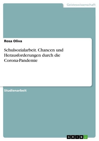 Produktbild: Schulsozialarbeit. Chancen und Herausforderungen durch die Corona-Pandemie
